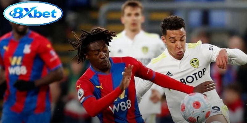 Tâm điểm so tài Leeds United vs Crystal Palace